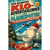 Bookwire Der ultimative Klo-Adventskalender für Planespotter