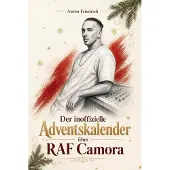 Bookwire Der inoffizielle Adventskalender über RAF Camora