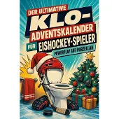 Tiptop Der ultimative Klo-Adventskalender für Eishockey-Spieler