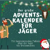 Sonstige Verlage Der grosse Adventskalender für Jäger