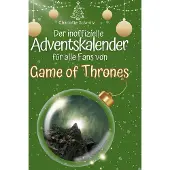 Sonstige Verlage Der inoffizielle Adventskalender für alle Fans von Game of Thrones