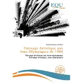Sonstige Verlage Patinage Artistique aux Jeux Olympiques de 1988