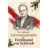 Bookwire Der inoffizielle Adventskalender über Ferdinand von Schirach