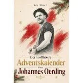 Bookwire Der inoffizielle Adventskalender über Johannes Oerding