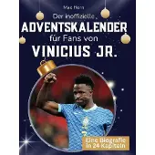 Sonstige Verlage Der inoffizielle Adventskalender für Fans von Vinicius Jr.