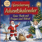 Sonstige Verlage Versicherung-Adventskalender: Quiz-Buch mit Fragen und Rätsel