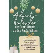 Sonstige Verlage Adventskalender der Paar-Rituale zu den Rauhnächten
