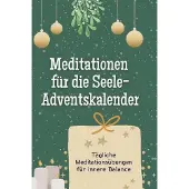Sonstige Verlage Meditationen für die Seele-Adventskalender