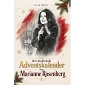 Bookwire Der inoffizielle Adventskalender über Marianne Rosenberg