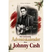 Bookwire Der inoffizielle Adventskalender über Johnny Cash