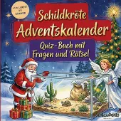 Sonstige Verlage Schildkröte-Adventskalender: Quiz-Buch mit Fragen und Rätsel
