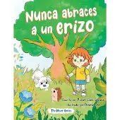 Sonstige Verlage Nunca abraces a un erizo