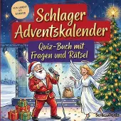 Sonstige Verlage Schlager-Adventskalender: Quiz-Buch mit Fragen und Rätsel