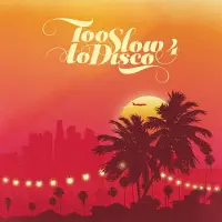 Pias Various:Too Slow To Disco