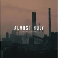 Konkurrent Almost Holy: Original Soundtrack