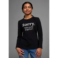 Kidsworld Langarmshirt "Sorry. hab nicht zugehört" Langarm, Basic-Passform, mit peppigem Druck und Statements