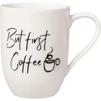 Villeroy Boch Becher mit Henkel But first Coffee Statement