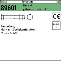 Industrial Quality Supplies Baubolzen R 89601 CE 6-kantmutter M 16 x 200 Mu 4.8 galvanisch verzinkt