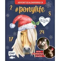 EMF # ponylife - Mein Adventskalenderbuch - Von Lia und Lea