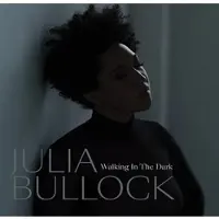 Warner Walking in the Dark von Julia Bullock / Music Group Germany Holding GmbH / Hamburg / Audio