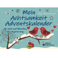 Sonstige Verlage Mein Achtsamkeit Adventskalender - Für mich und Menschen, die ich gerne mag