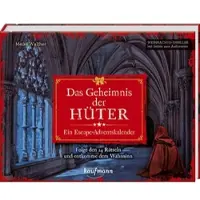 Kaufmann VERLAG: Das Geheimnis der Hüter - Ein Escape-Adventskalender