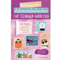 Bookmundo Direct Mitmach-Adventskalender für Teenager Mädchen - Kreativ durch den Advent von Alina Winter / / Taschenbuch