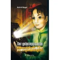 Sonstige Verlage Der geheimnisvolle Adventskalender von Astrid Nagel / / Buch