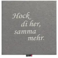 David Fussenegger Sitzkissen Porto 'Hock di her...' 40 x 40 cm Grau
