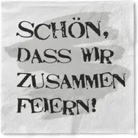 Sovie HORECA Serviette - Schön, dass wir zusammen feiern ! - aus Tissue 33 x 33 cm, 3-lagig, 100 Stück