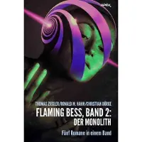 Epubli Flaming Bess, Band 2: Der Monolith