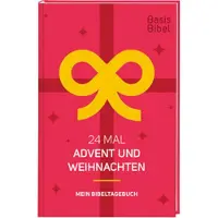 Sonstige Verlage BasisBibel. 24 Mal Advent und Weihnachten. Mein Bibeltagebuch für eine kreative Bibellektüre für die Weihnachtszeit. Ein christlicher Adventskalender mit 24 Impulsen in Buchform für Erwachsene.