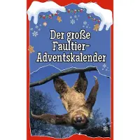 Sonstige Verlage Der große Faultier-Adventskalender