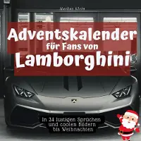Sonstige Verlage Adventskalender für Fans von Lamborghini