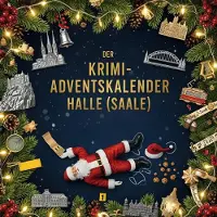 Sonstige Verlage Der Krimi-Adventskalender Halle (Saale)