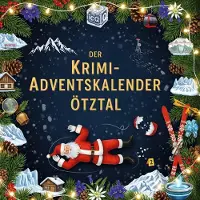 Sonstige Verlage Der Krimi-Adventskalender Ötztal