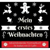 Epubli Mein erstes Weihnachten: Adventskalender Kontrastbuch für Babys von 0-1 Jahr - Schwarz Weiß Kontrastkarten für Neugeborene