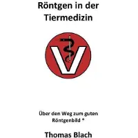 Epubli Röntgen für die Tiermedizin