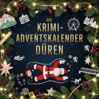 Sonstige Verlage Der Krimi-Adventskalender Düren