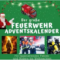 Sonstige Verlage Der große Feuerwehr-Adventskalender