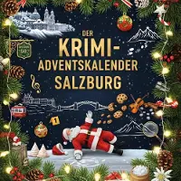 Sonstige Verlage Der Krimi-Adventskalender Salzburg