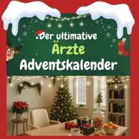 Sonstige Verlage Der ultimative Ärzte-Adventskalender