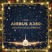 Sonstige Verlage Der Airbus A380-Adventskalender