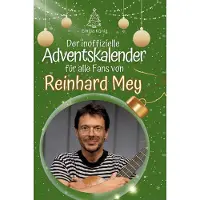 Sonstige Verlage Der inoffizielle Adventskalender für alle Fans von Reinhard Mey