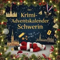 Sonstige Verlage Der Krimi-Adventskalender Schwerin