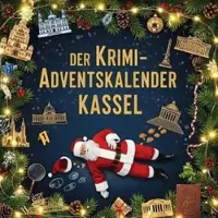 Sonstige Verlage Der Krimi-Adventskalender Kassel
