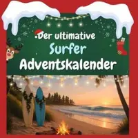 Sonstige Verlage Der ultimative Surfer-Adventskalender