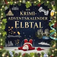 Sonstige Verlage Der Krimi-Adventskalender Elbtal
