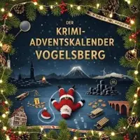 Sonstige Verlage Der Krimi-Adventskalender Vogelsberg