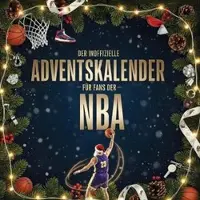 Sonstige Verlage Der inoffizielle Adventskalender für Fans der NBA